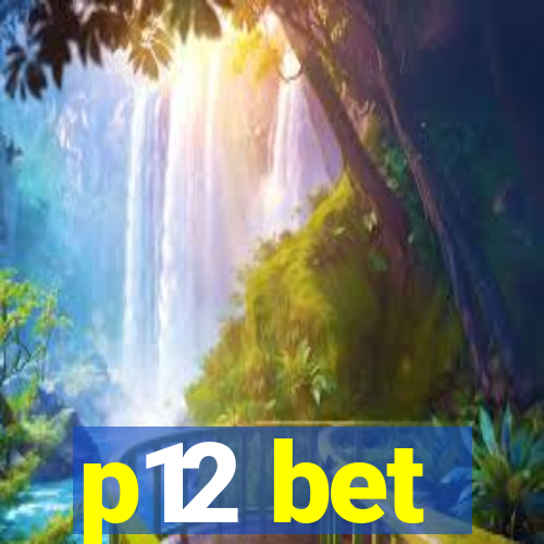 p12 bet